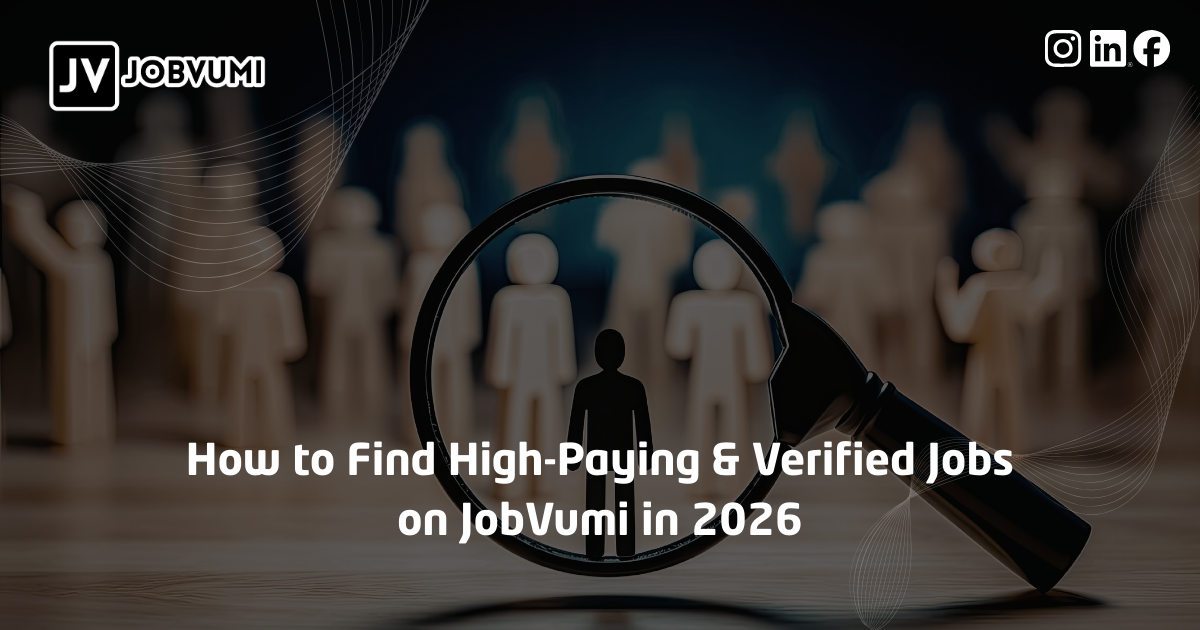 How to Find High-Paying & Verified Jobs on JobVumi in 2026